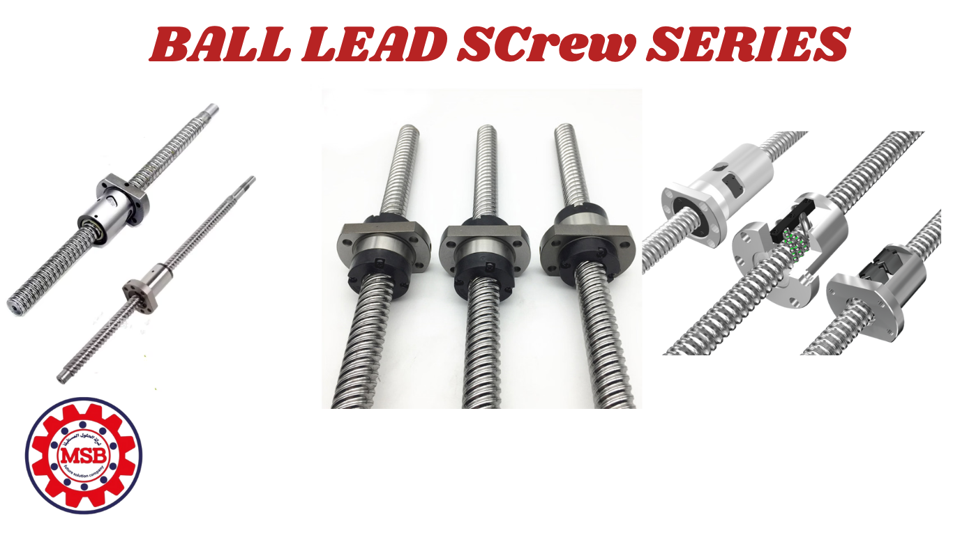 BALL LEAD SCrew SERIES 017- BALL LEAD SCrew SERIES - الصورة 1