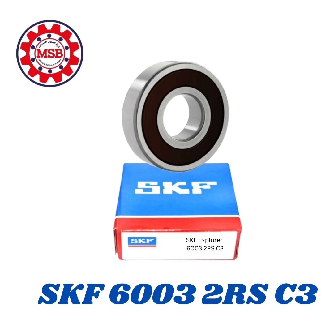 SKF Explorer 6003 2RS C3 026- SKF 6003 2RS C3 رمان بلي - الصورة 1